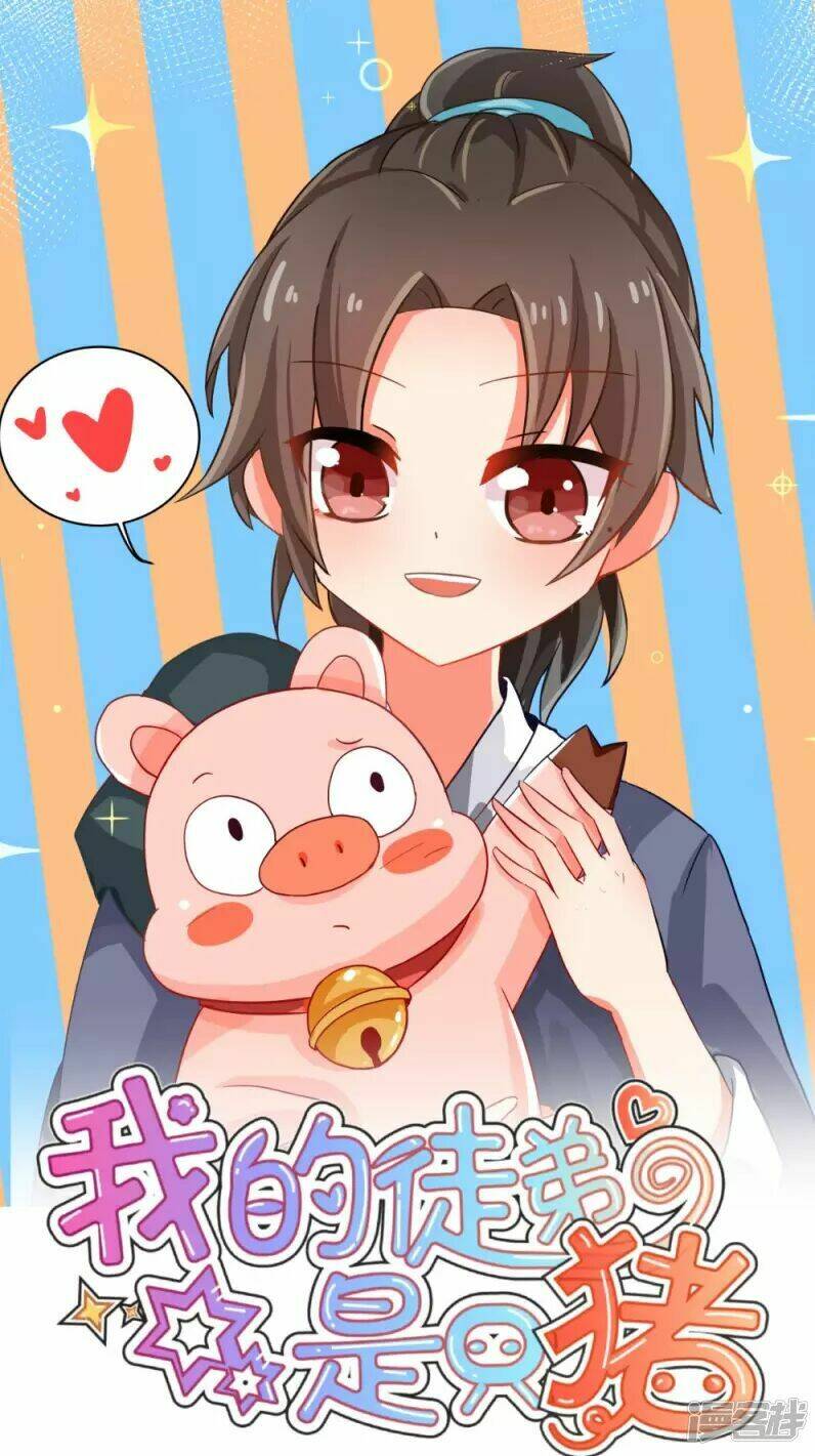 đệ tử của ta là heo chapter 2 1