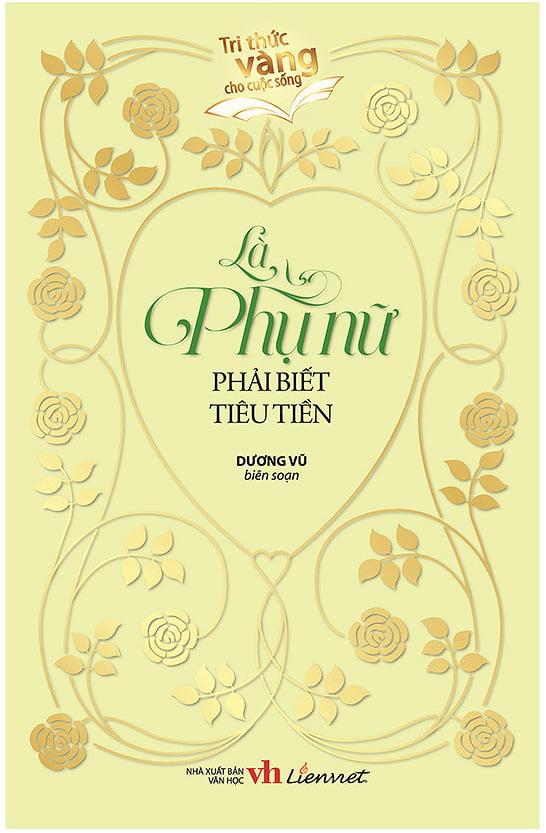 Là Phụ Nữ Phải Biết Tiêu Tiền