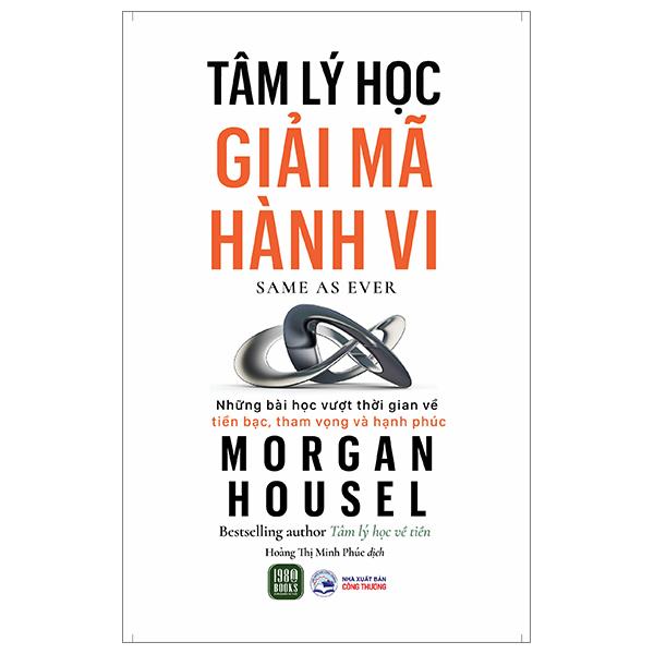 Tâm Lý Học Giải Mã Hành Vi