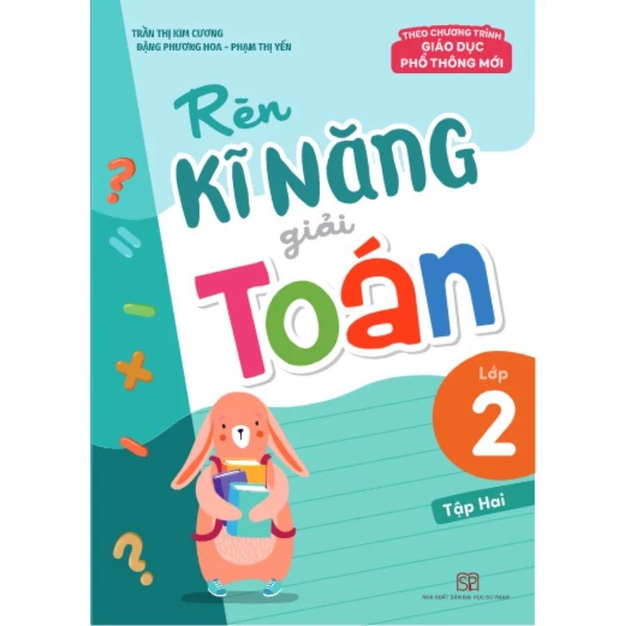 Combo 3 Cuốn Rèn Kỹ Năng Học Tốt Toán Lớp 2 - Bản Quyền