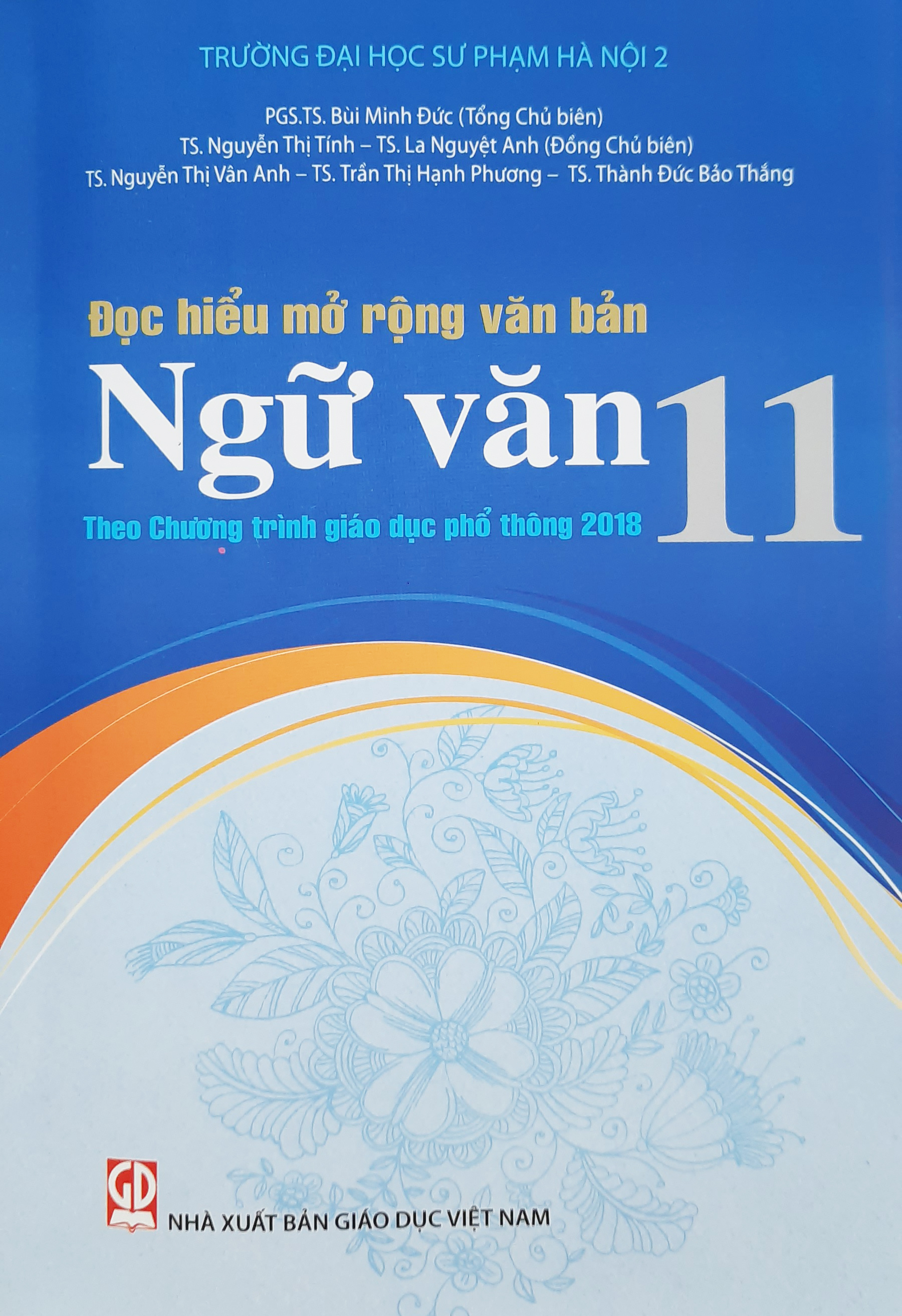 Sách Đọc hiểu mở rộng văn bản Ngữ văn 11 Theo Chương trình Giáo dục phổ thông 2018