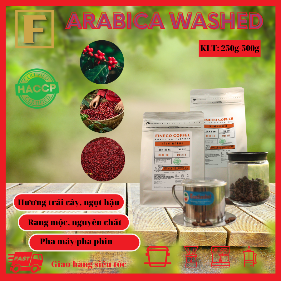 Arabica Washed - Vị đắng nhẹ, chua thanh, hương trái cây, hậu ngọt dịu - Cà phê pha phin/ Pha máy |250 - 500gr|