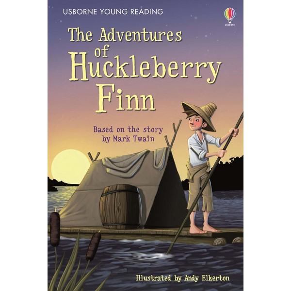 Usborne Young Reading Series Three: Adventures of Huckleberry Finn