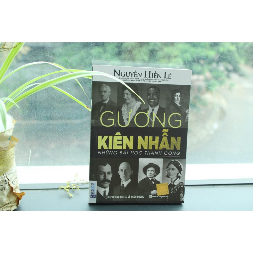 Sách: Gương Kiên Nhẫn - Những Bài Học Thành Công