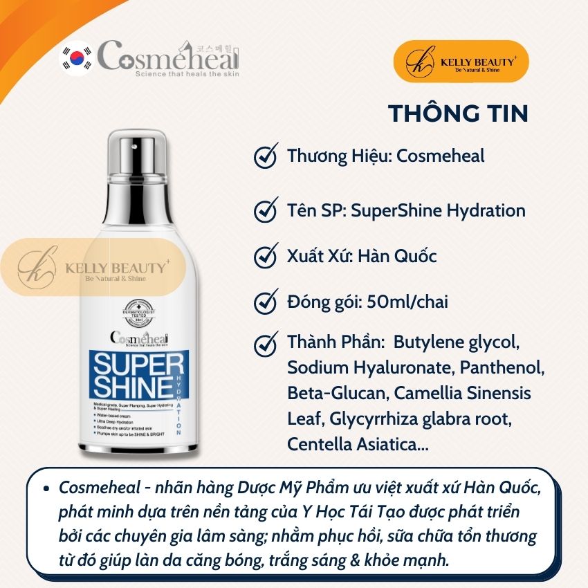 Kem Dưỡng Ẩm Căng Bóng Da Cosmeheal SuperShine Hydration - Phục Hồi, Mờ Nếp Nhăn, Trẻ Hóa Làn Da | Kelly Beauty