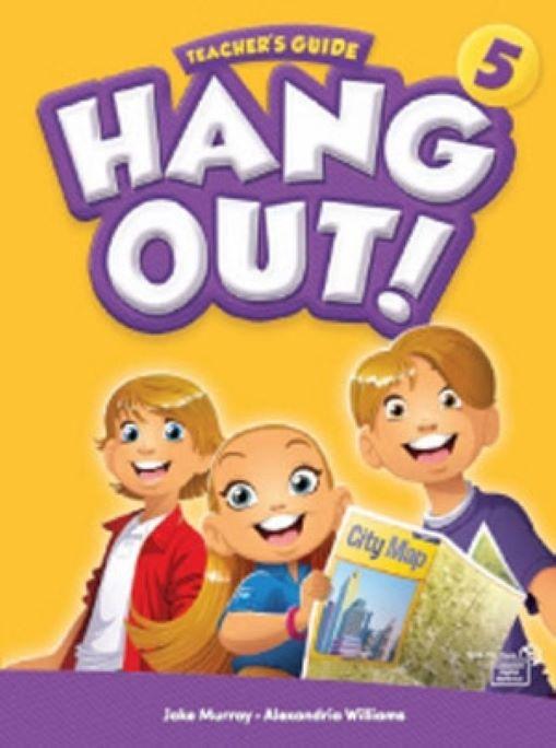 Hang Out 5 - Teacher's Guide with Classroom Digital Materials CD