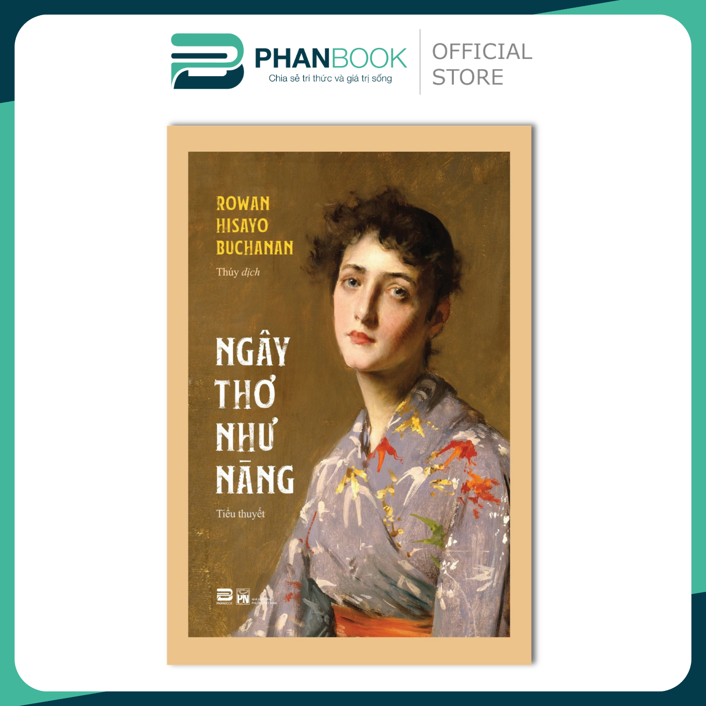 Ngây thơ như nàng - Rowan Hisayo Buchanan