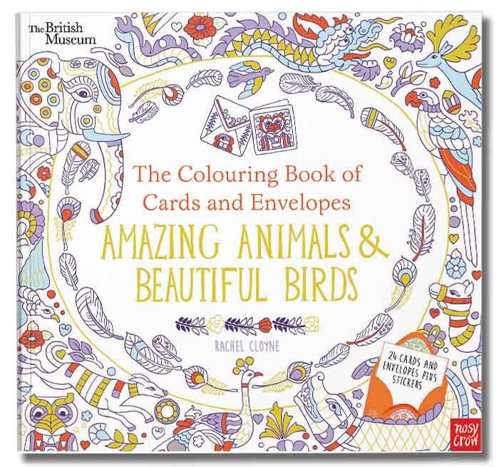 British Museum: The Colouring Book of Cards and Envelopes: Amazing Animals and Beautiful Birds