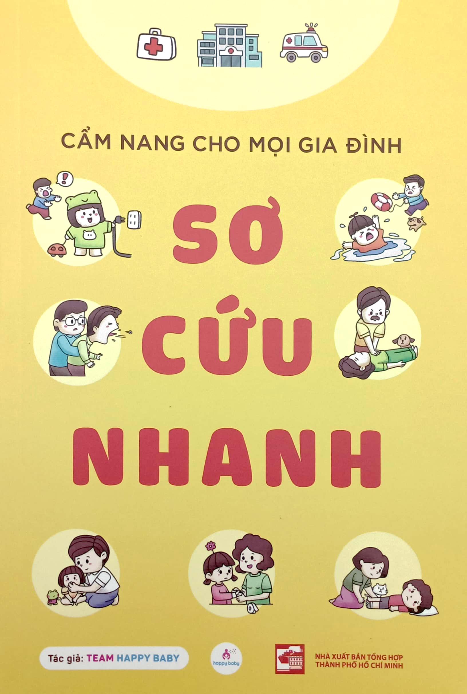 Cẩm Nang Cho Mọi Gia Đình - Sơ Cứu Nhanh