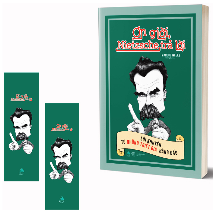 Ơn Giời, Nietzsche Trả Lời: Lời Khuyên Từ Những Triết Gia Hàng Đầu (Tặng Kèm Bookmark)