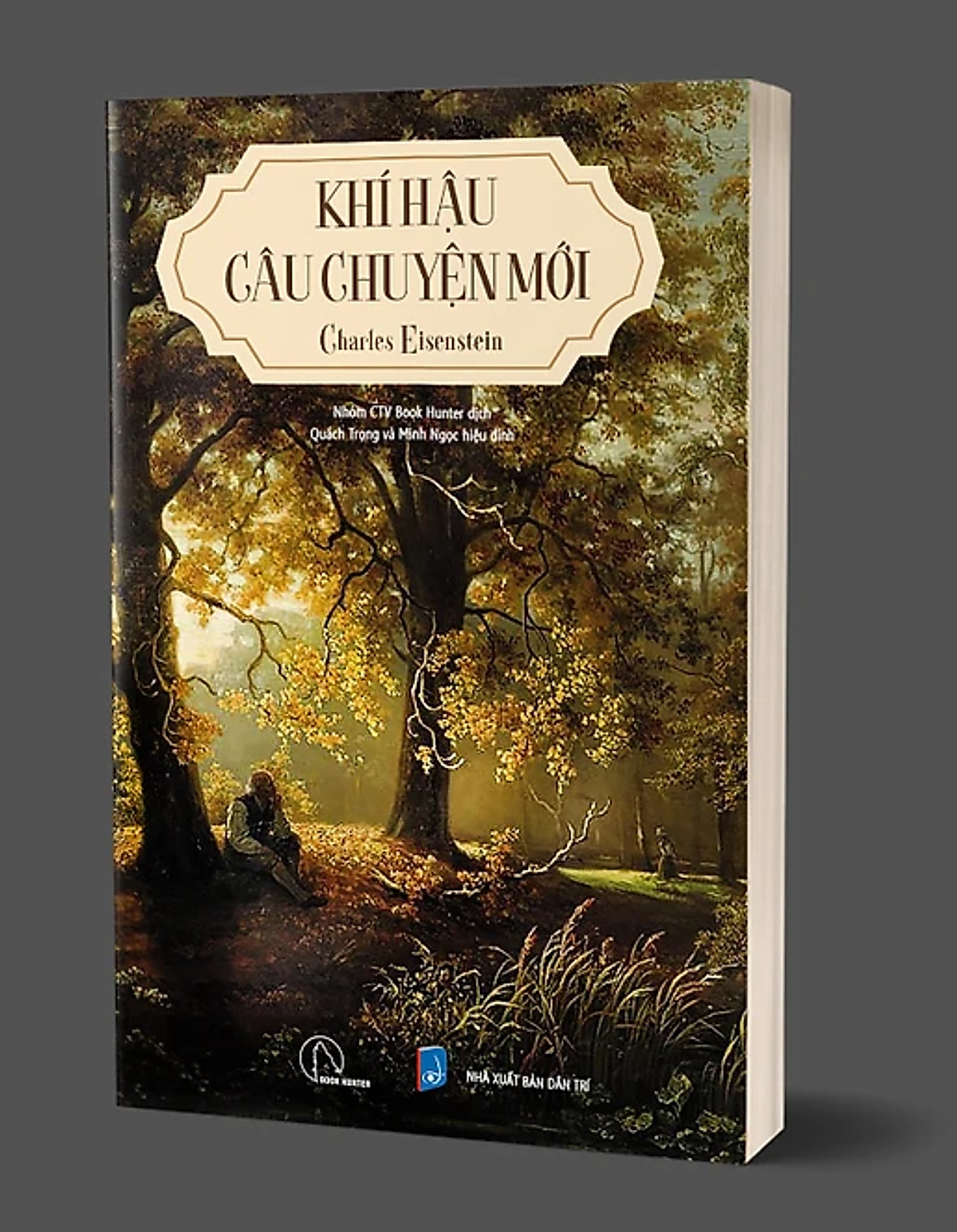 Khí Hậu Câu Chuyện Mới - Charles Eisenstein