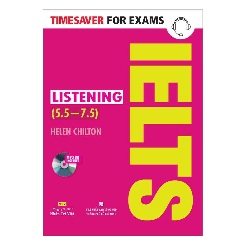 Timesaver For Exams - IELTS Listening 5.5 - 7.5 (Kèm MP3)