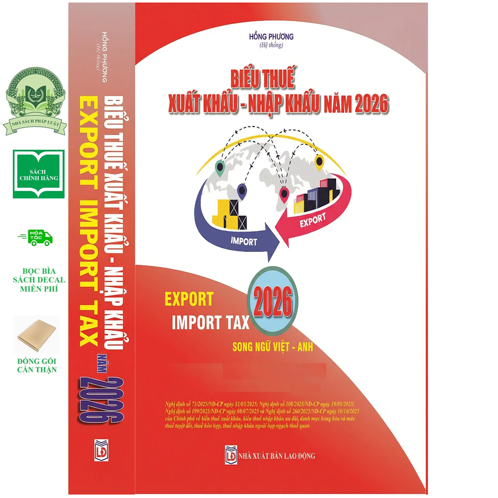 Biểu Thuế Xuất Khẩu - Nhập Khẩu Năm 2026 (Export Import Tax 2026)