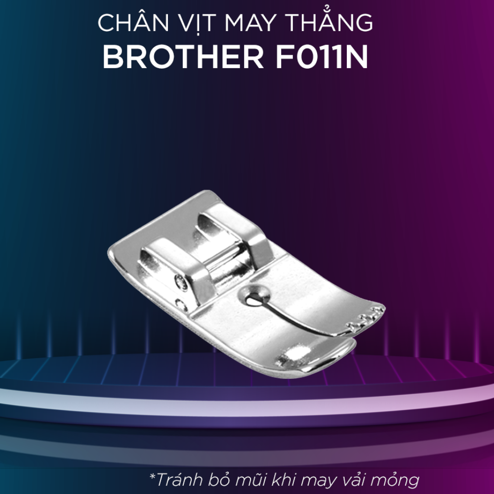 Chân Vịt May Mũi Thẳng Brother F011N - Hàng chính hãng