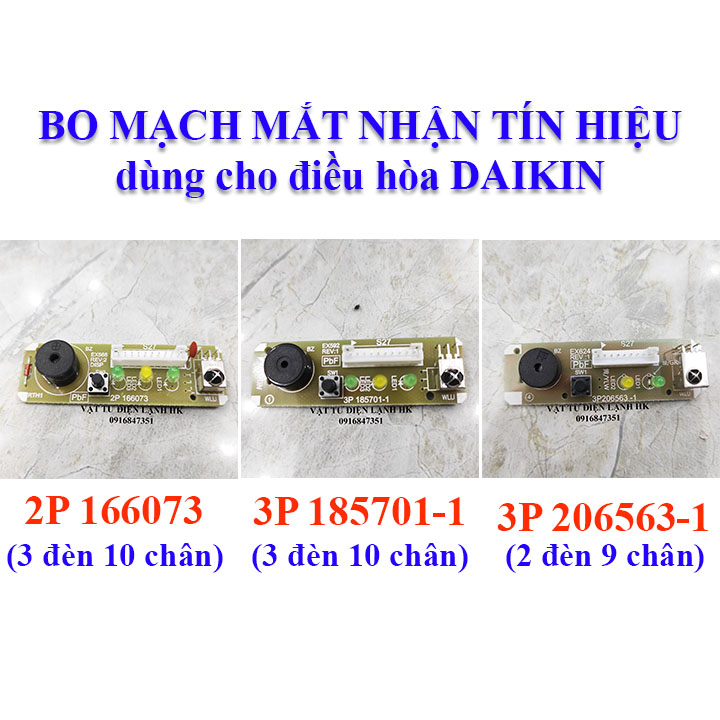 Bo mạch mắt nhận dùng cho điều hòa for DAIKIN 2P166073 / 3P185701-1 / 3P206563-1 / 3P 463267-51 Vỉ tín hiệu máy lạnh Broad