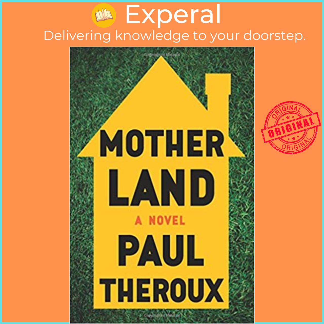 Sách - Mother Land by Paul Theroux