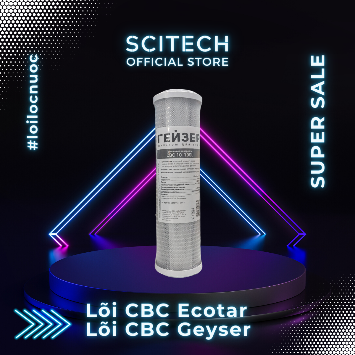 Lõi CBC Geyser by Scitech - Lõi số 3 máy lọc nước Nano Geyser Ecotar 2, Geyser Ecotar 5 và lõi số 2-3 máy lọc nước RO Geyser Allegro - Hàng chính hãng