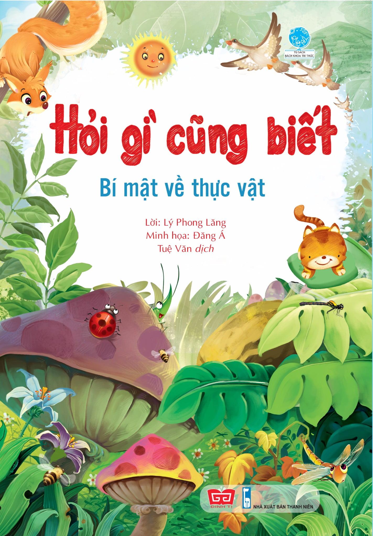 Hỏi Gì Cũng Biết - Bí Mật Từ Thực Vật