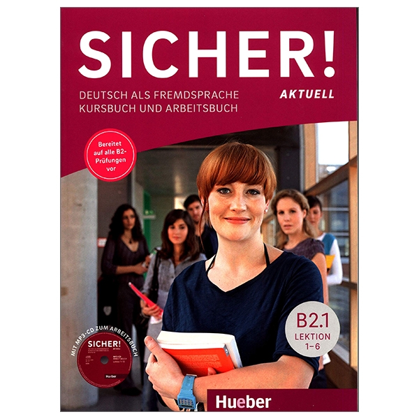 Kurs- und Arbeitsbuch B2.1, Lektion 1–6 mit MP3-CD zum Arbeitsbuch: Deutsch als Fremdsprache