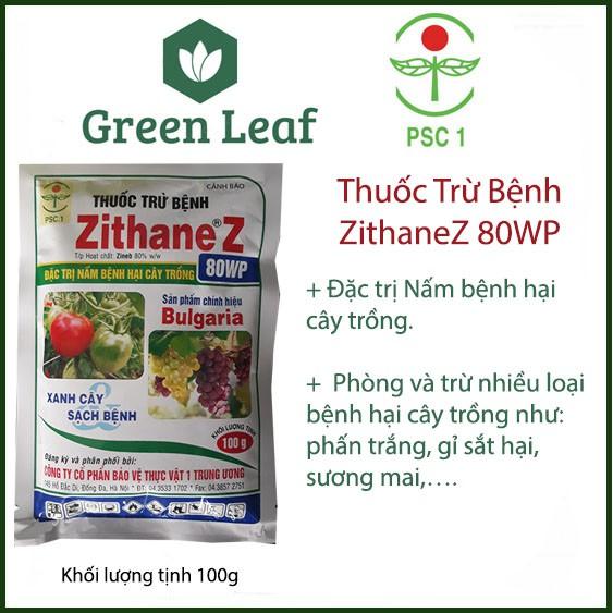 ZITHANE Z 80WP DIỆT NẤM BỆNH HẠI CÂY TRỒNG