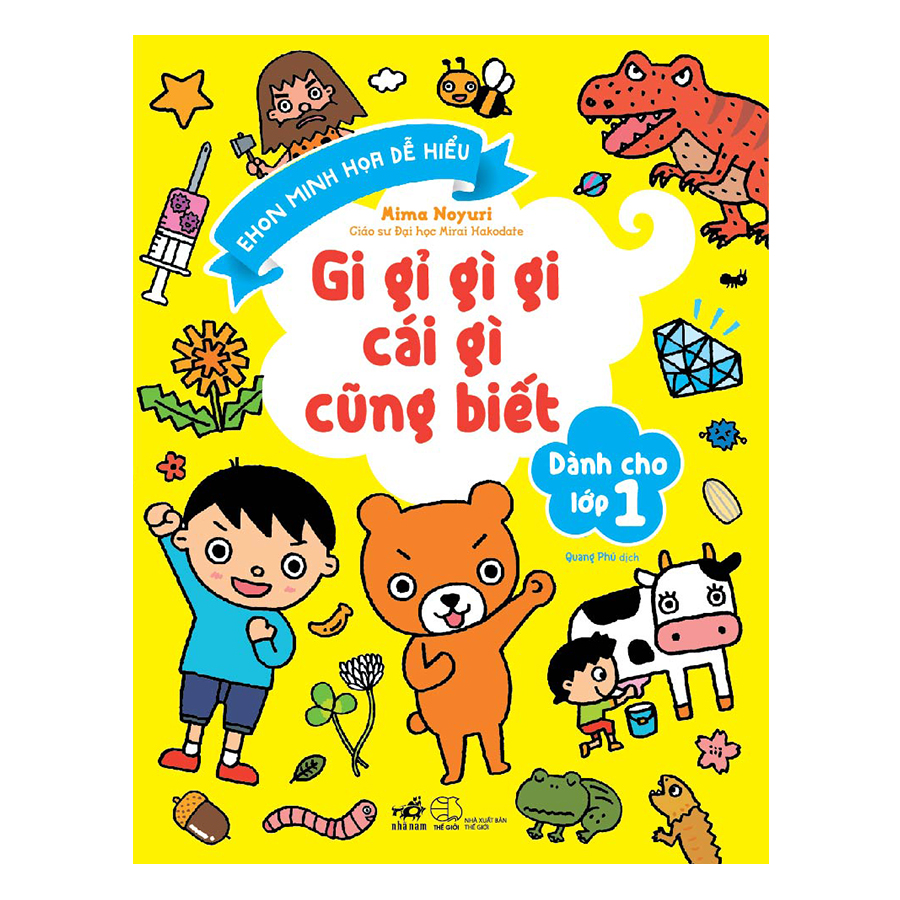 Gi Gỉ Gì Gi Cái Gì Cũng Biết - Dành Cho Lớp 1