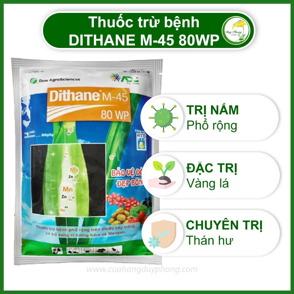 Thuốc trừ bệnh Dithane M45 - Phòng trừ nấm bệnh, thán hư, vàng lá - Bịch 250g
