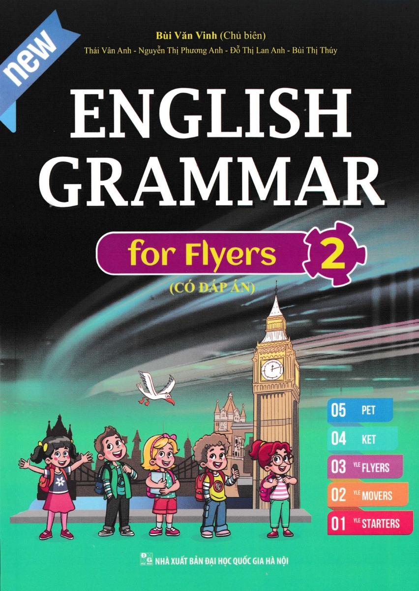 English Grammar For Flyers 2 - Có Đáp Án