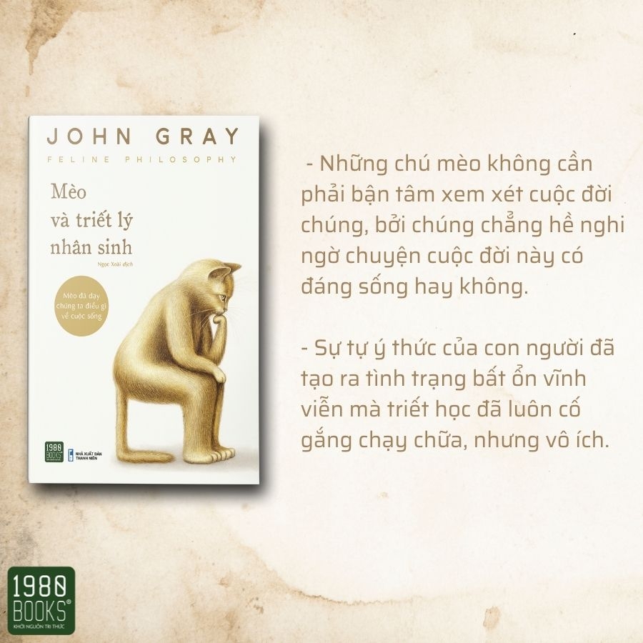 Mèo và triết lý nhân sinh - John Gray