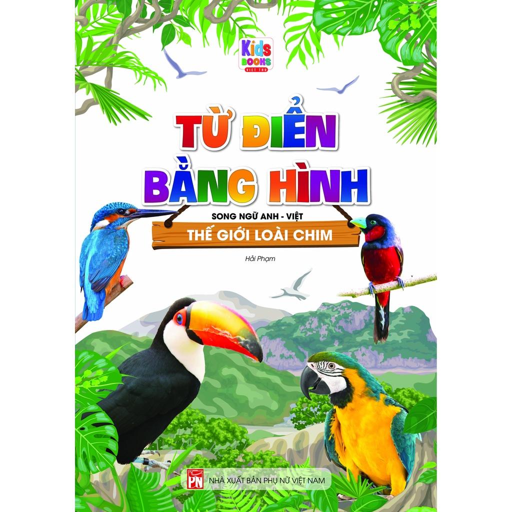 Sách - Combo Từ Điển Bằng Hình - Thế Giới Động Vật - Động Vật Dưới Nước - Thế Giới Loài Chim (Bộ 3 Cuốn) Tái Bản