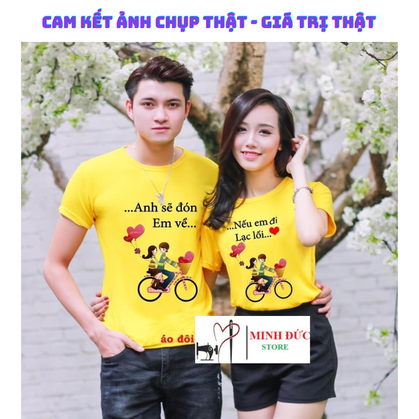 Áo Đôi Nam Nữ TT03, Áo Đôi Phông Rộng In Nếu Em Đi Anh Sẽ ý Nghĩa, Vải Cotton Thun