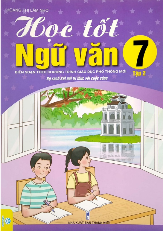 Sách - Học tốt ngữ văn 7 - tập 2 ( Bộ kết nối tri thức với cuộc sống )