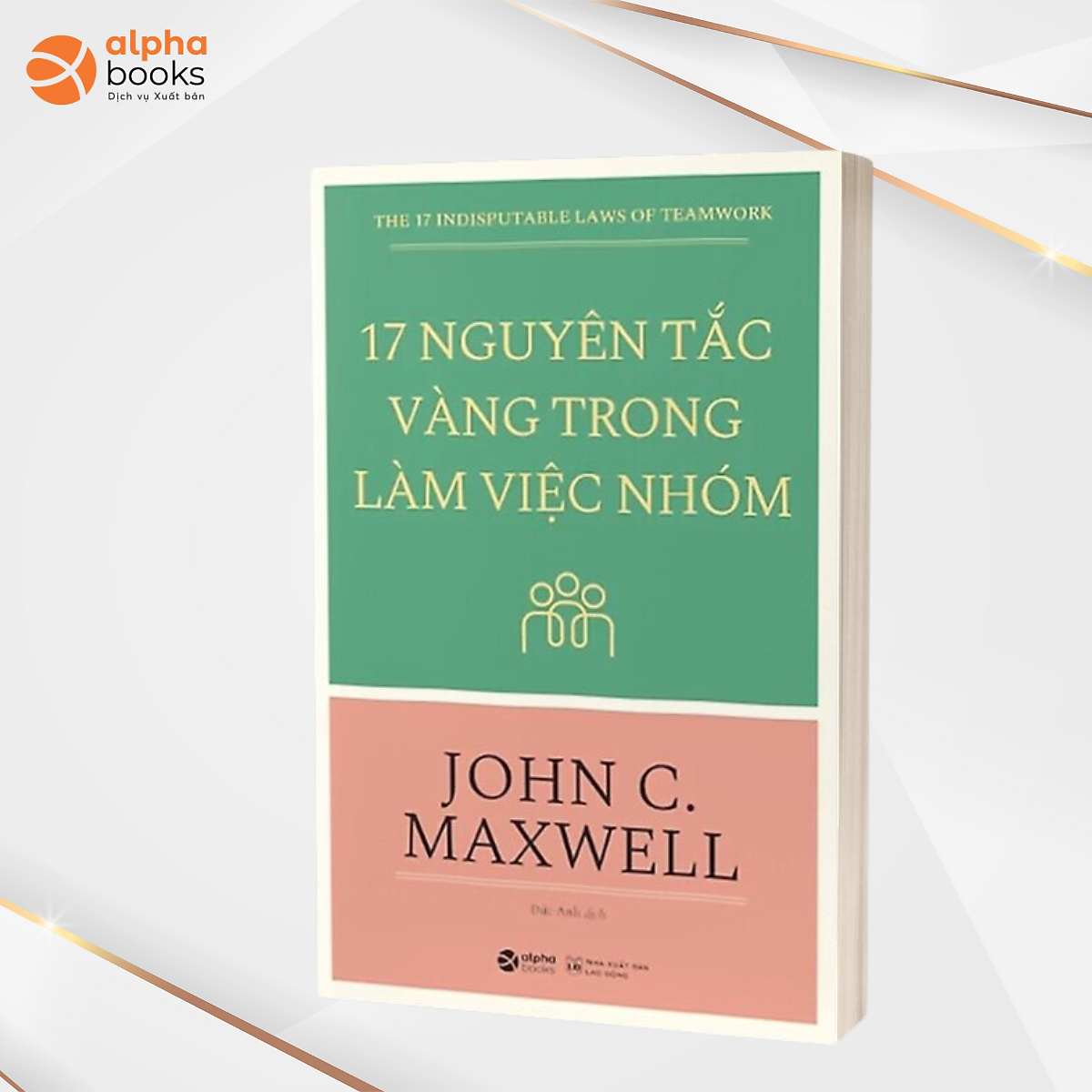 Combo 8 Cuốn Tinh hoa lãnh đạo của John C. Maxwell 