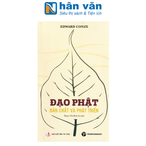 Đạo Phật - Bản Chất Và Phát Triển