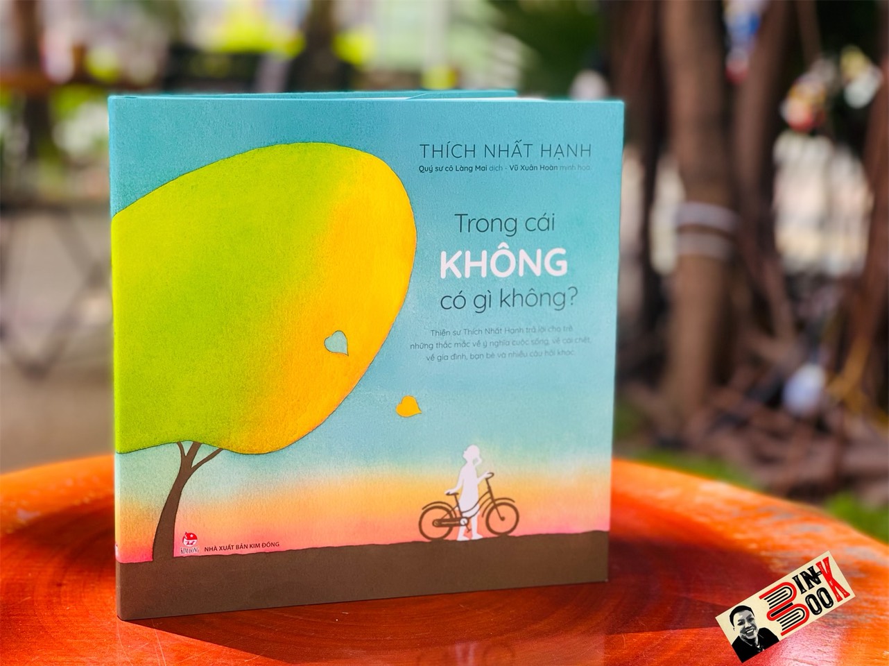 TRONG CÁI KHÔNG CÓ GÌ KHÔNG? - THIỀN SƯ THÍCH NHẤT HẠNH - NXB KIM ĐỒNG - BÌNH BOOK