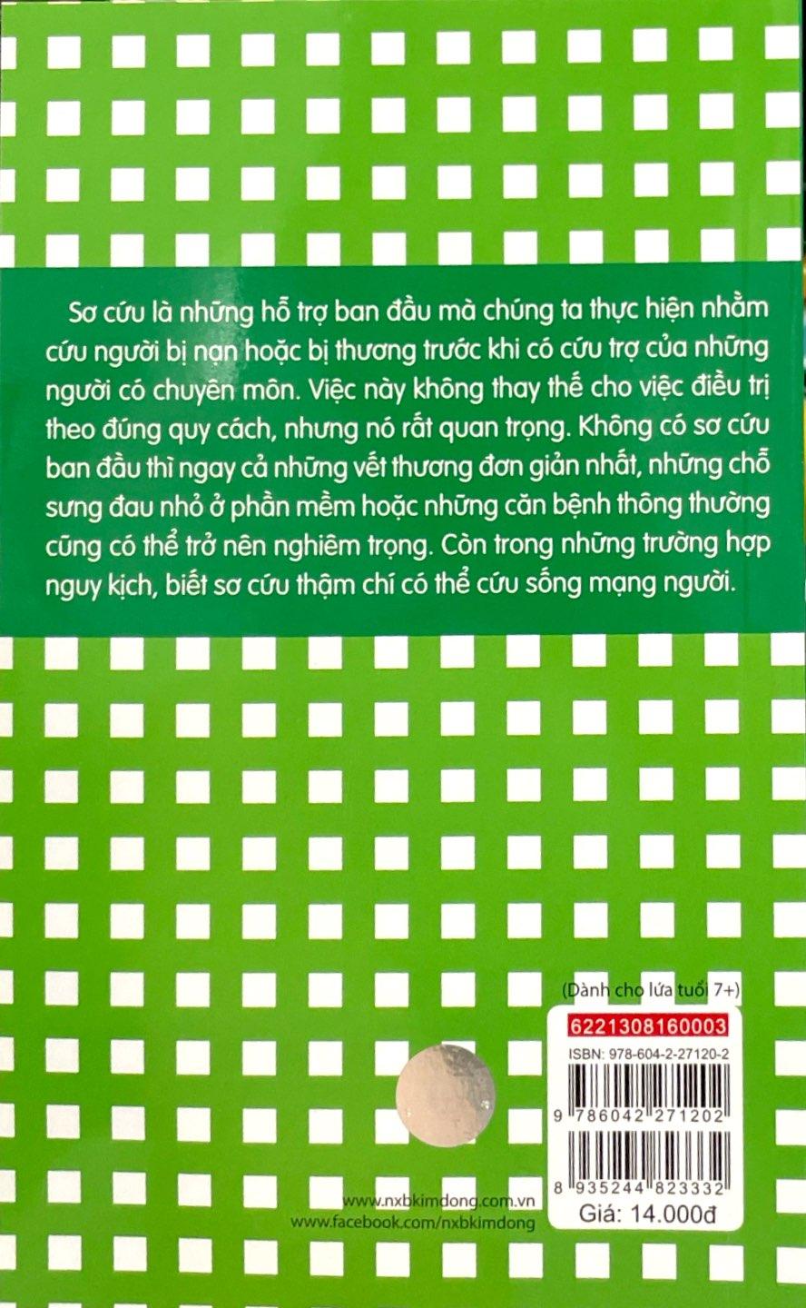 Sách Kĩ Năng Sống An Toàn - Cẩm Nang Sơ Cứu (Tái Bản 2019)