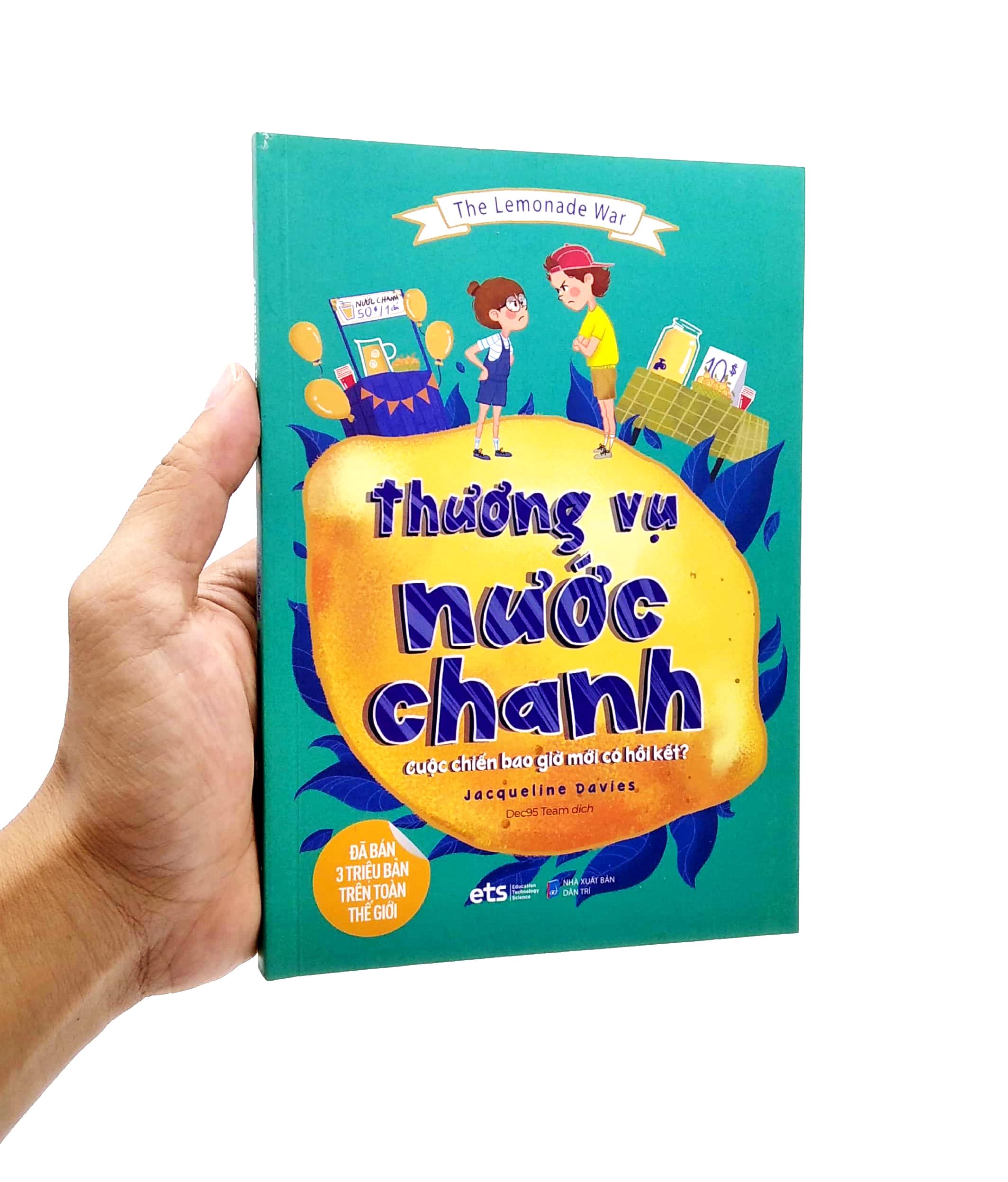 The Lemonade War: Thương Vụ Nước Chanh