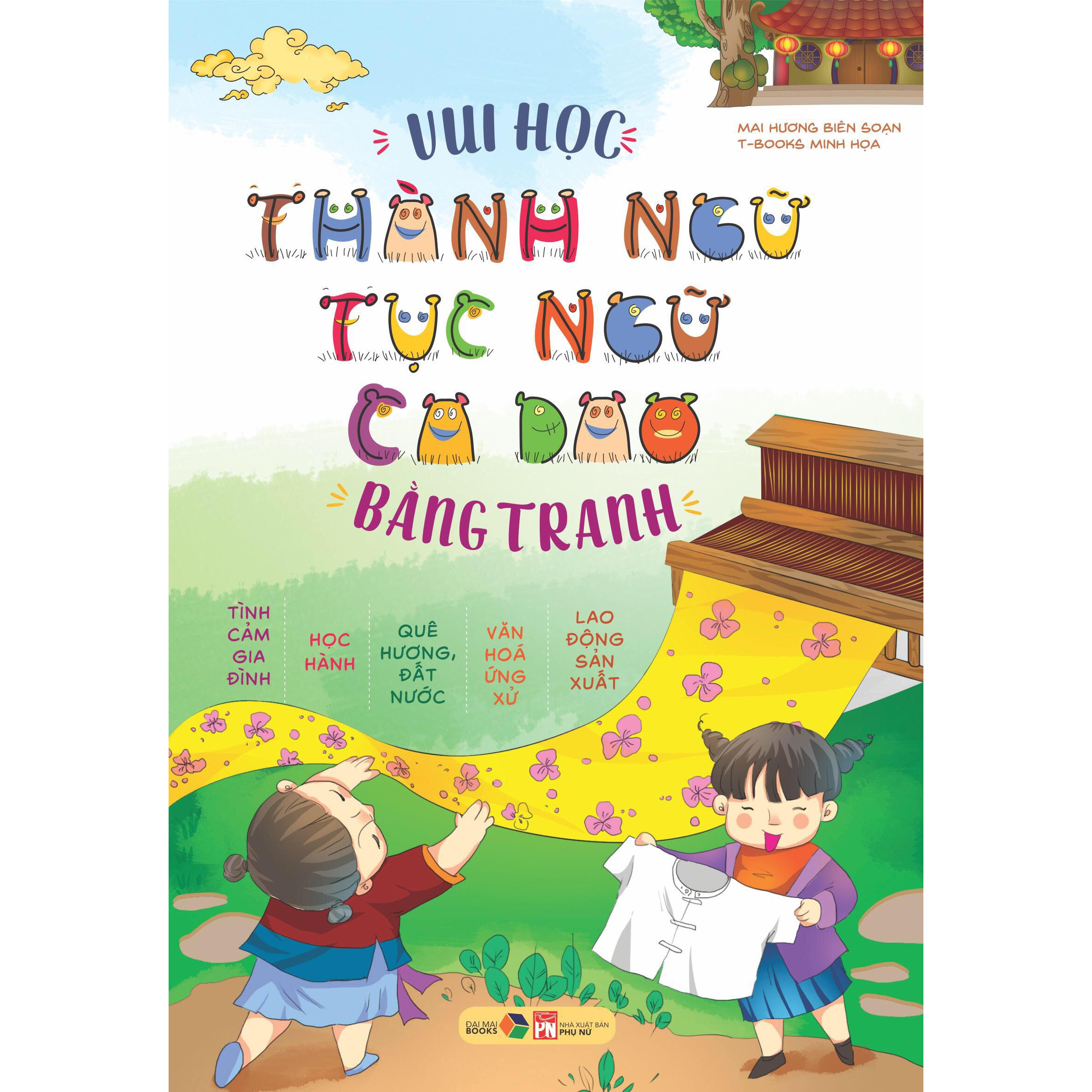 Vui học Thành Ngữ Tục Ngữ Ca Dao Bằng Tranh