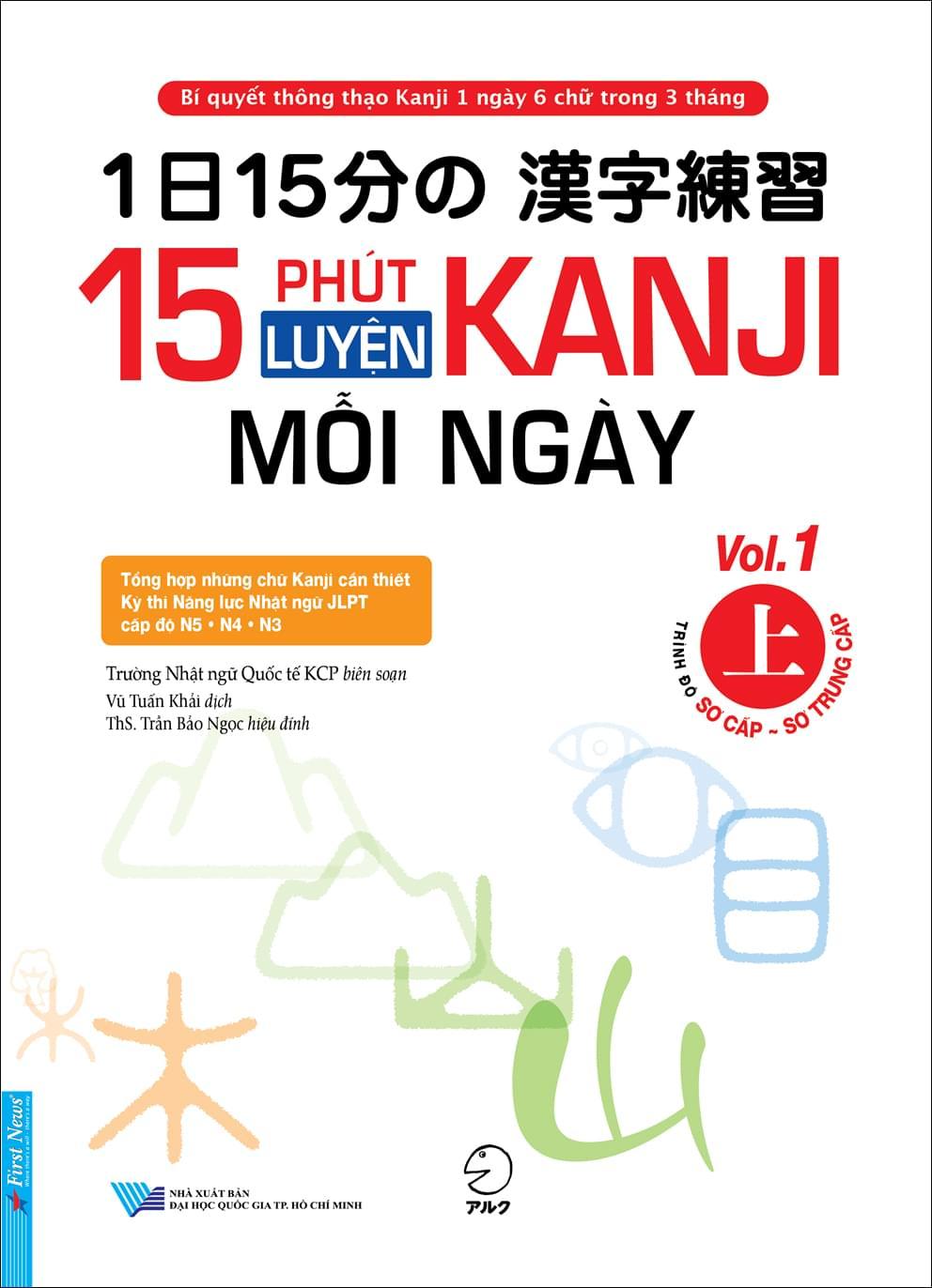 Sách 15 Phút Luyện Kanji Mỗi Ngày - Vol 1