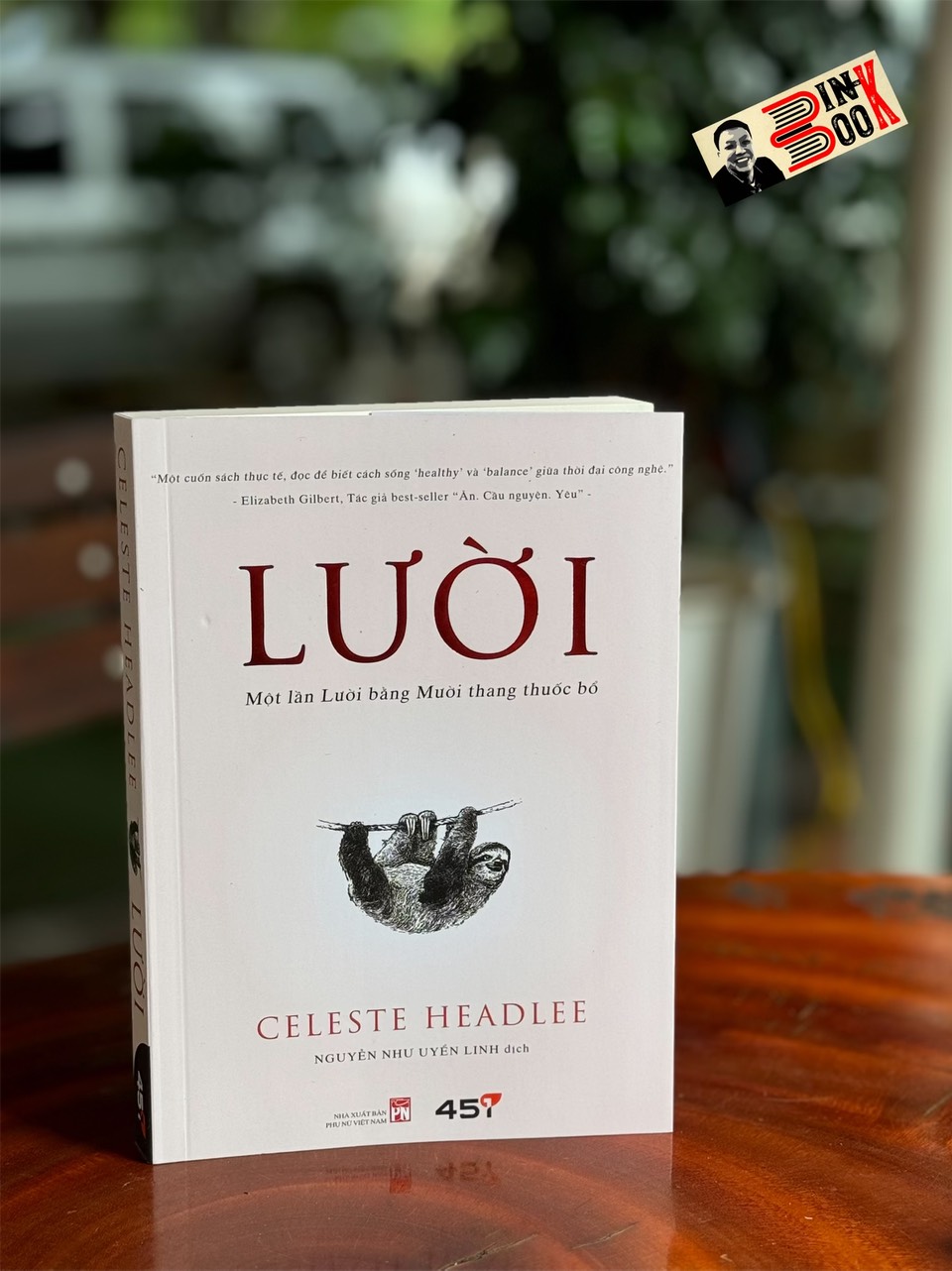 Hình ảnh (Tặng kèm bookmark) LƯỜI – Một Lần Lười Bằng Mười Thang Thuốc Bổ – Celeste Headlee – Nguyễn Như Uyển Linh dịch – Tuệ Tri - NXB Phụ Nữ