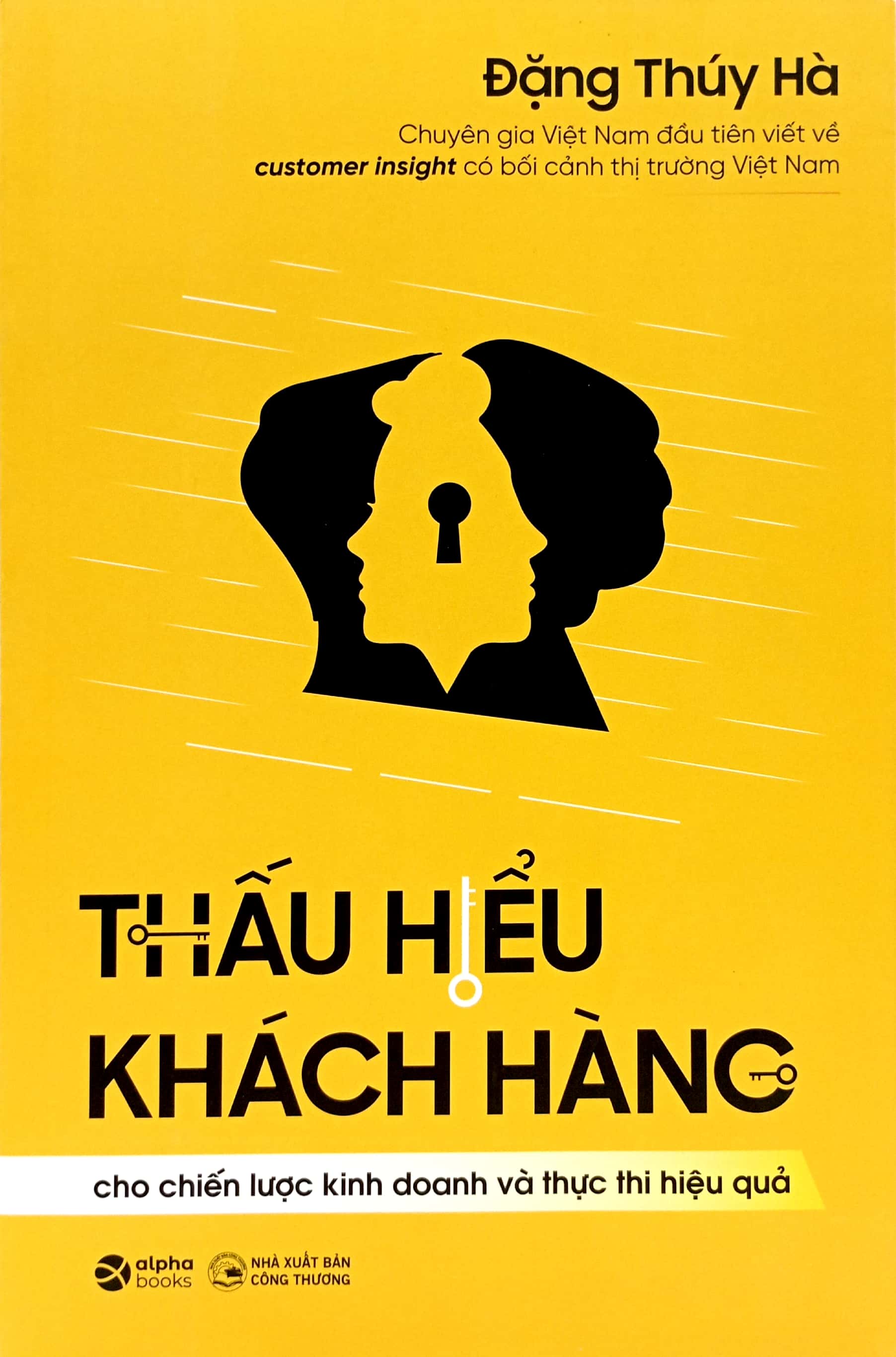 Thấu Hiểu Khách Hàng - Đặng Thúy Hà