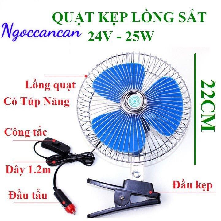 Quạt kẹp ô tô, xe tải lồng sắt 12v và 24v cánh canh đường Kính 22cm