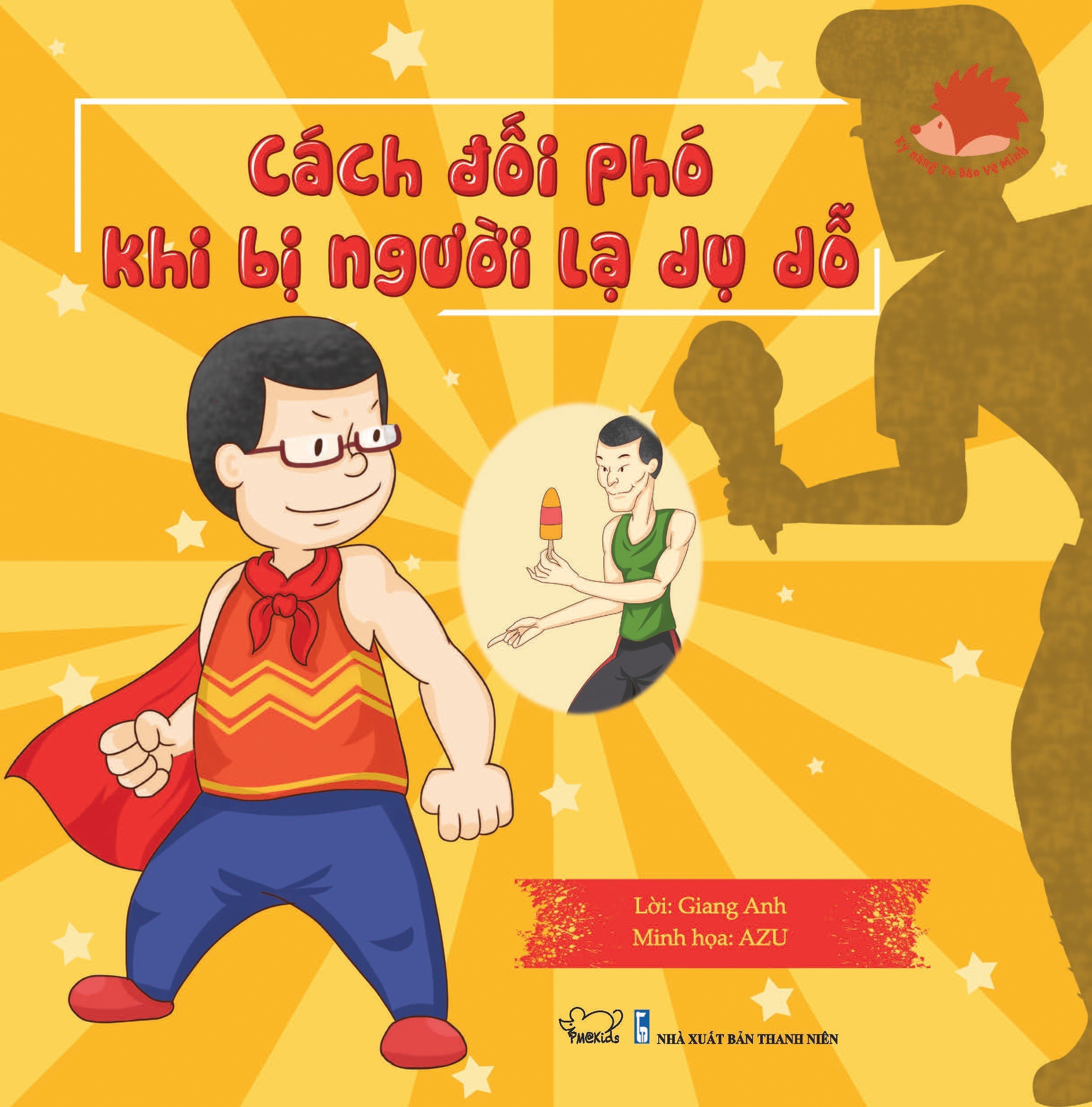 Combo Kỹ Năng Tự Bảo Vệ Mình TB 2023