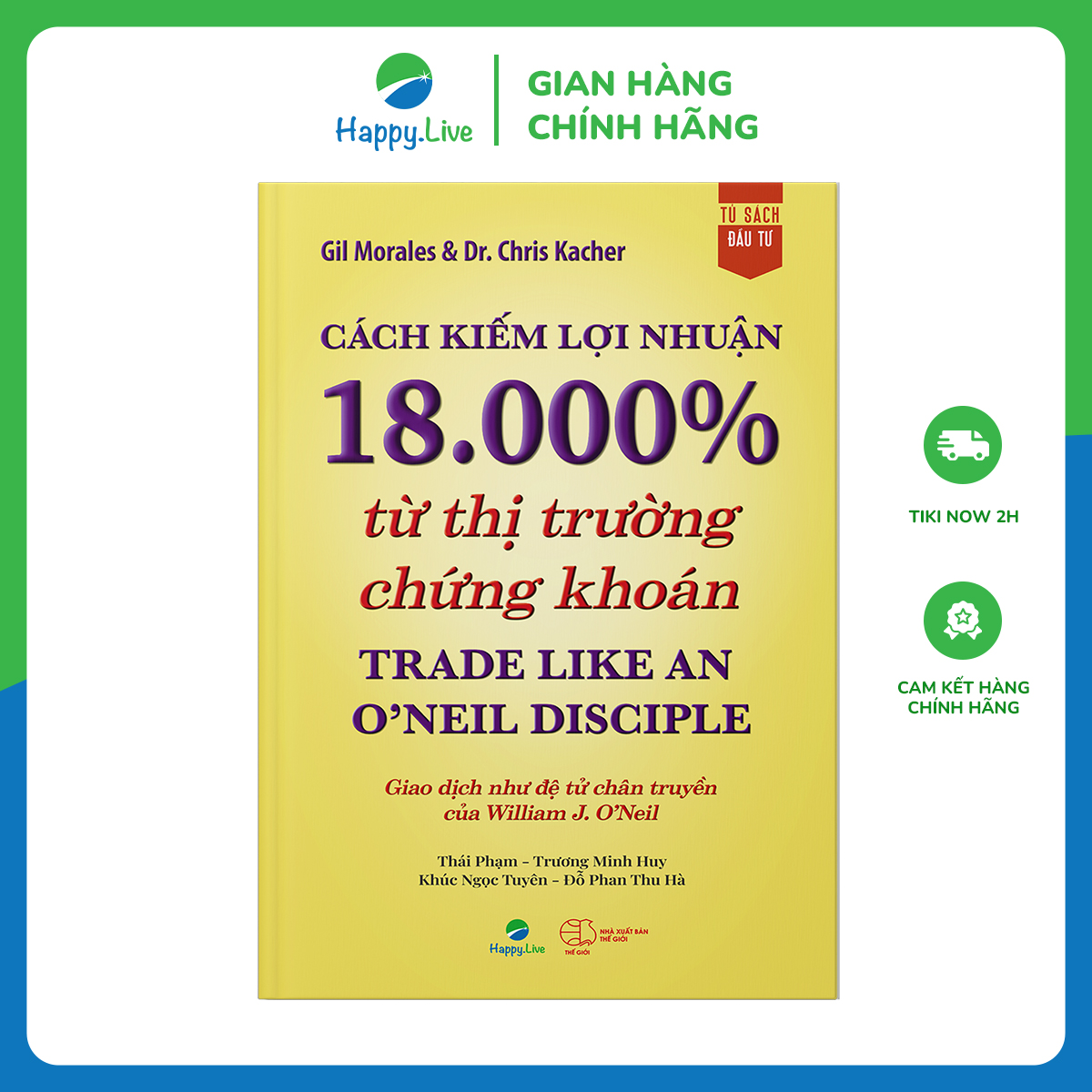 Cách kiếm lợi nhuận 18.000% từ thị trường chứng khoán - Trade Like An O'Neil Disciple