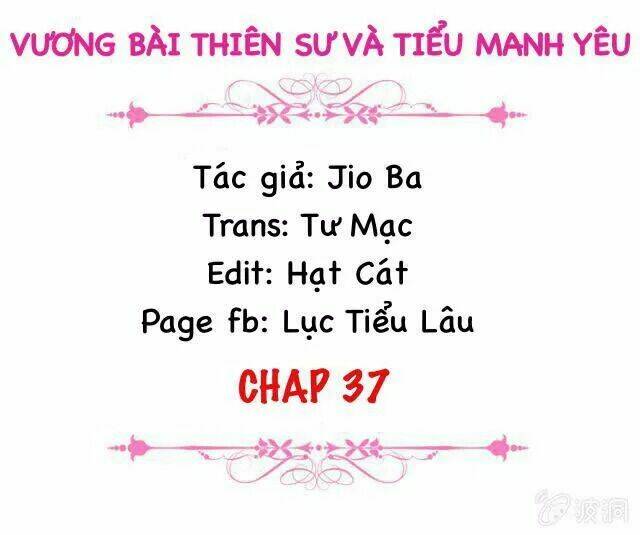 vương bài thiên sư và tiểu manh yêu chapter 37 2