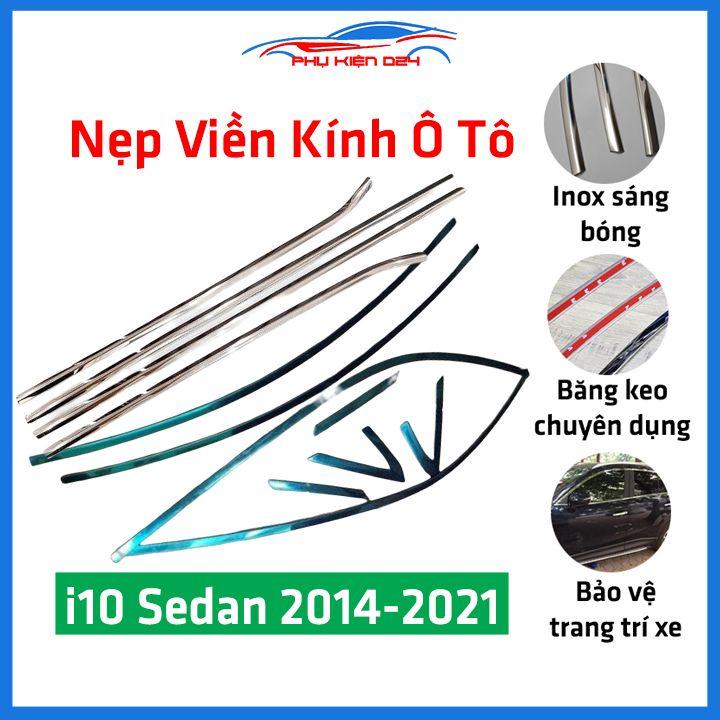 Bộ nẹp viền chân kính cong kính Hyundai i10 Sedan 2014-2021 Inox sáng bóng chuẩn form xe