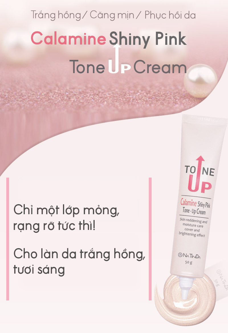 Kem nâng tông dưỡng da trắng hồng rạng rỡ - Natinda Calamine Shiny Pink Tone-Up Cream - 50g