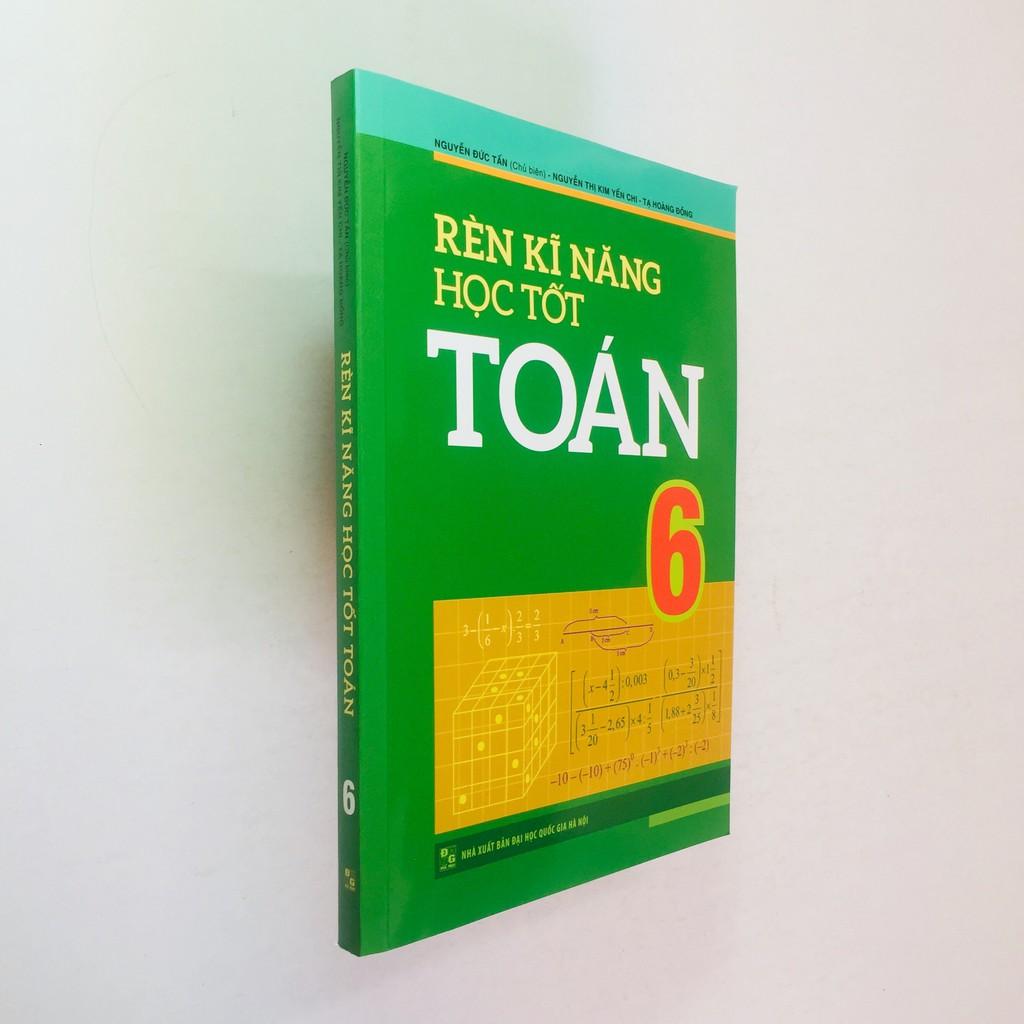 Sách – Rèn Kĩ Năng Học Tốt Toán 6