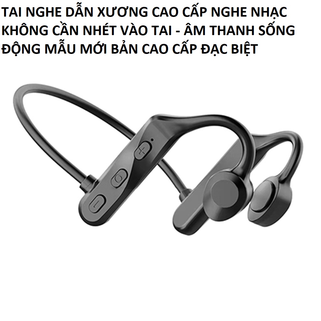 Tai nghe bluetooth không dây dẫn truyền âm thanh qua xương, không gây đau tai loại tốt chống nước IPX5