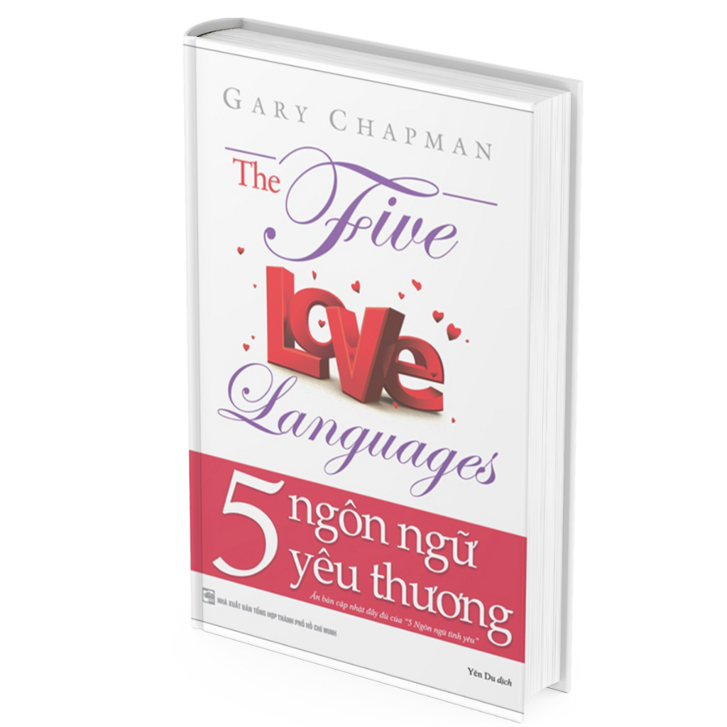 5 Ngôn Ngữ Yêu Thương - The Five Love Languages (Tái Bản 2022) - Gary Chapman