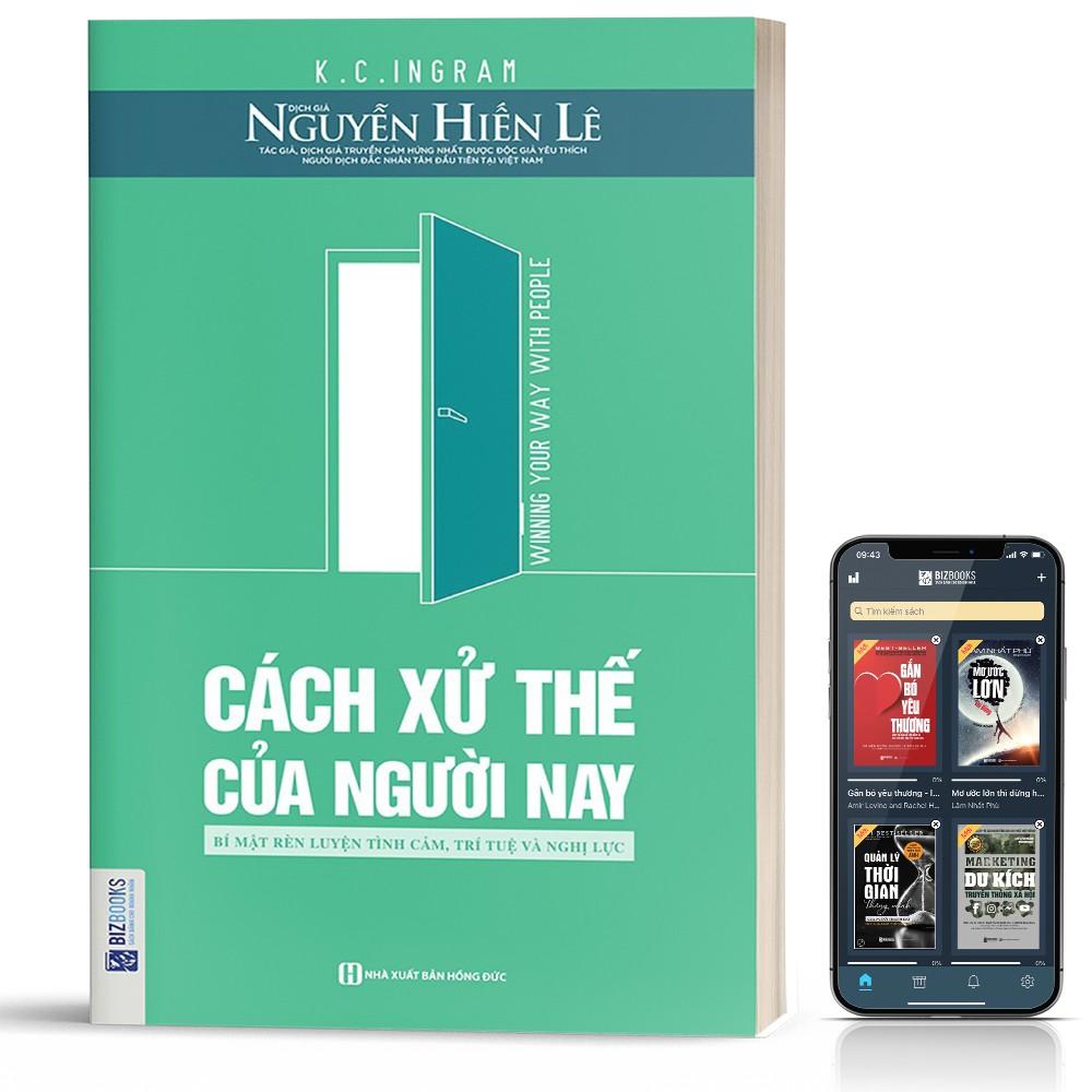 Sách - Cách Xử Thế Của Người Nay ( tặng kèm bookmark sáng tạo )